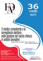Locandina di IL MEDICO COMPETENTE E LA SORVEGLIANZA SANITARIA NELLA GESTIONE DEL RISCHIO CHIMICO IN AMBITO LAVORATIVO (36 CREDITI ECM - €.80,00 IVA INCLUSA)