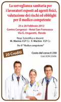 Locandina di La sorveglianza sanitaria per i lavoratori esposti ad agenti fisici, valutazione dei rischi ed obblighi per il medico competente